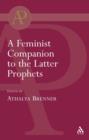 Image for The feminist companion to the latter prophets