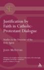 Image for Justification by faith in Catholic-Protestant diaglogue: an evangelical assessment