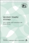 Image for Second Temple Studies: Vol. 2: Temple and Community in the Persian Period