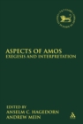 Image for Aspects of Amos: Exegesis and Interpretation