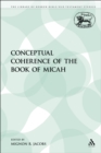 Image for Conceptual Coherence of the Book of Micah