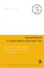 Image for Second Baruch: a critical edition of the Syriac text : with Greek and Latin fragments, English translation, introduction, and concordances : 5