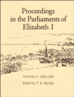 Image for Proceedings in the Parliaments of Elizabeth I, Vol. 2 1585-1589