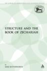 Image for Structure and the Book of Zechariah