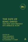 Image for The  Fate of King David