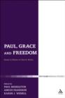 Image for Paul, grace and freedom: essays in honour of John K. Riches