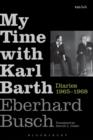 Image for My Time with Karl Barth