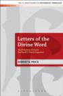 Image for Letters of the divine word: the perfections of God in Karl Barth&#39;s church dogmatics