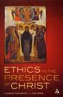 Image for Ethics in the presence of Christ