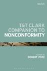 Image for T&amp;T Clark Companion to Nonconformity