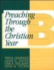 Image for Preaching through the christian year,: (A comprehensive commentary on the lectionary.)