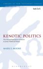 Image for Kenotic Politics