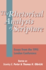 Image for The rhetorical analysis of scripture: essays from the 1995 London conference