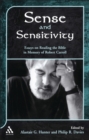 Image for Sense and sensitivity: essays on biblical prophecy, ideology and reception in tribute to Robert Carroll