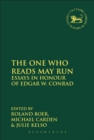 Image for The one who reads may run: essays in honour of Edgar W. Conrad : 553