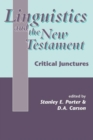 Image for Linguistics and the New Testament: critical junctures : 5