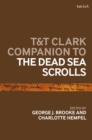 Image for T&amp;T Clark companion to the Dead Sea scrolls