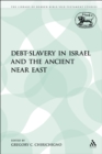 Image for Debt-Slavery in Israel and the Ancient Near East : [141].