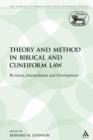 Image for Theory and Method in Biblical and Cuneiform Law