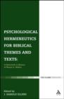 Image for Psychological Hermeneutics for Biblical Themes and Texts