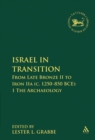 Image for Israel in transition: from late Bronze II to Iron IIa (c. 1250-850 B.C.E.)