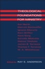 Image for Theological foundations for ministry: selected readings for a theology of the church in ministry