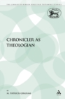 Image for The Chronicler as theologian  : essays in honor of Ralph W. Klein