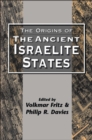 Image for The origins of the ancient Israelite states