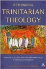 Image for Rethinking Trinitarian Theology