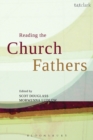 Image for Reading the church fathers