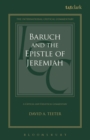 Image for Baruch and the Epistle of Jeremiah : A Critical and Exegetical Commentary