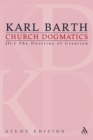 Image for Church dogmatics study edition 18III.3: The doctrine of creation