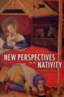 Image for New Perspectives on the Nativity