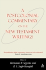 Image for A Postcolonial Commentary on the New Testament Writings