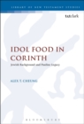 Image for Idol food in Corinth: Jewish background and Pauline legacy