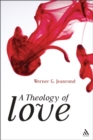 Image for A Theology of Love