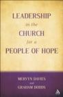 Image for Leadership in the Church for a People of Hope