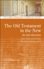 Image for The Old Testament in the New: An Introduction