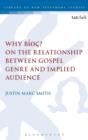 Image for Why Bâios?  : on the relationship between Gospel genre and implued audience