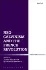 Image for Neo-Calvinism and the French Revolution