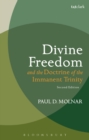 Image for Divine Freedom and the Doctrine of the Immanent Trinity