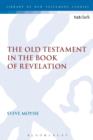 Image for The Old Testament in the Book of Revelation