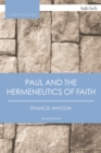 Image for Paul and the hermeneutics of faith
