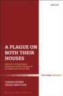 Image for A plague on both their houses: liberal v.s. conservative Christians and the divorce of the Episcopal Church USA