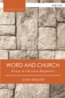 Image for Word and church  : essays in church dogmatics