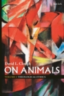 Image for On animals.: (Theological ethics) : Volume Two,