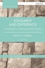 Image for Solidarity and difference  : a contemporary reading of Paul&#39;s ethics