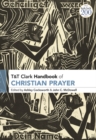 Image for T&amp;T Clark handbook of Christian prayer