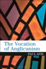 Image for The vocation of Anglicanism