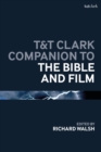 Image for T&amp;T Clark companion to the Bible and film